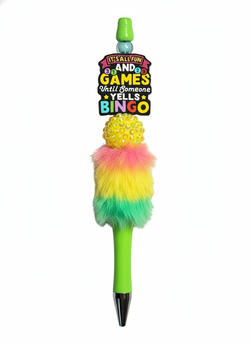 All Fun and Games Until Someone Yells BINGO Pen