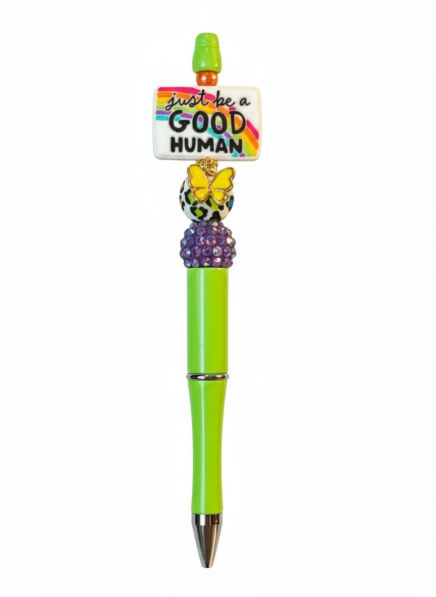 Just Be A Good Human Pen